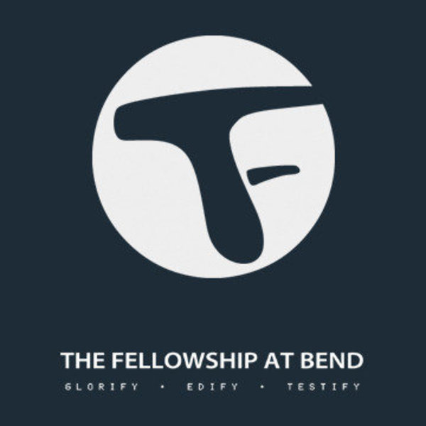 The Fellowship at Bend
