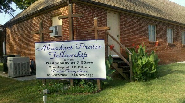 Abundant Praise Fellowship in Excelsior Springs,MO