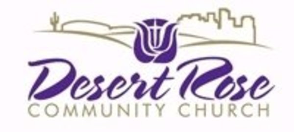 Desert Rose Community Church in Peoria,AZ