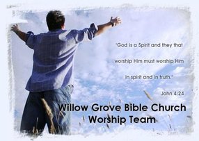 Willow Grove Bible Church of the C&MA